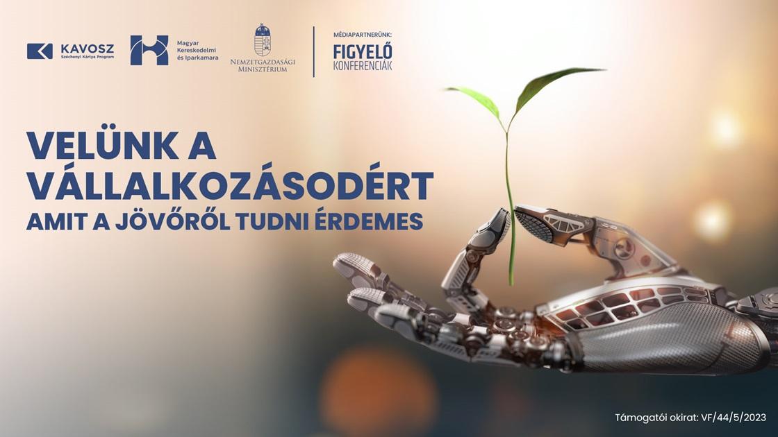 velünk a vállalkozásodért, jövő, vállalkozásfejlesztés